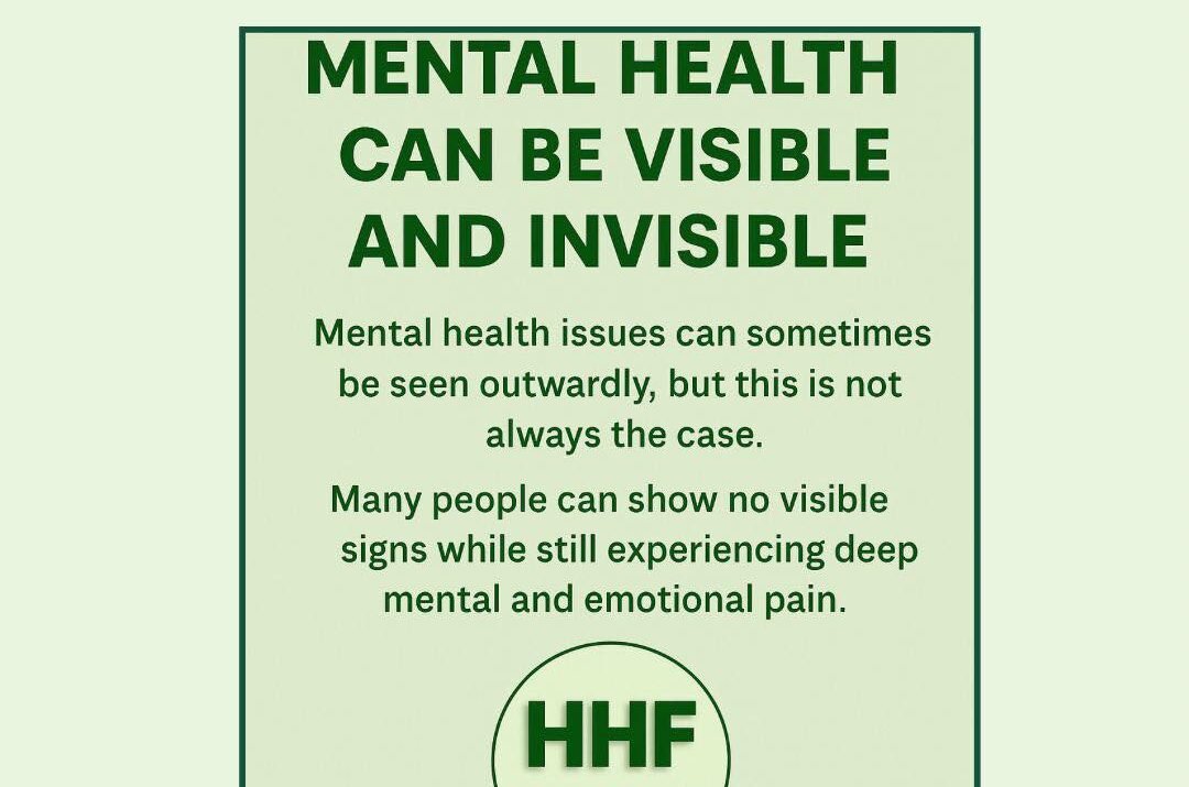 Mental Health Can Be Visible and Invisible